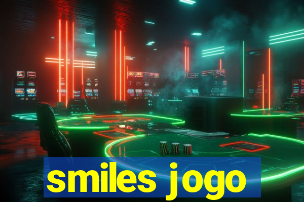 smiles jogo